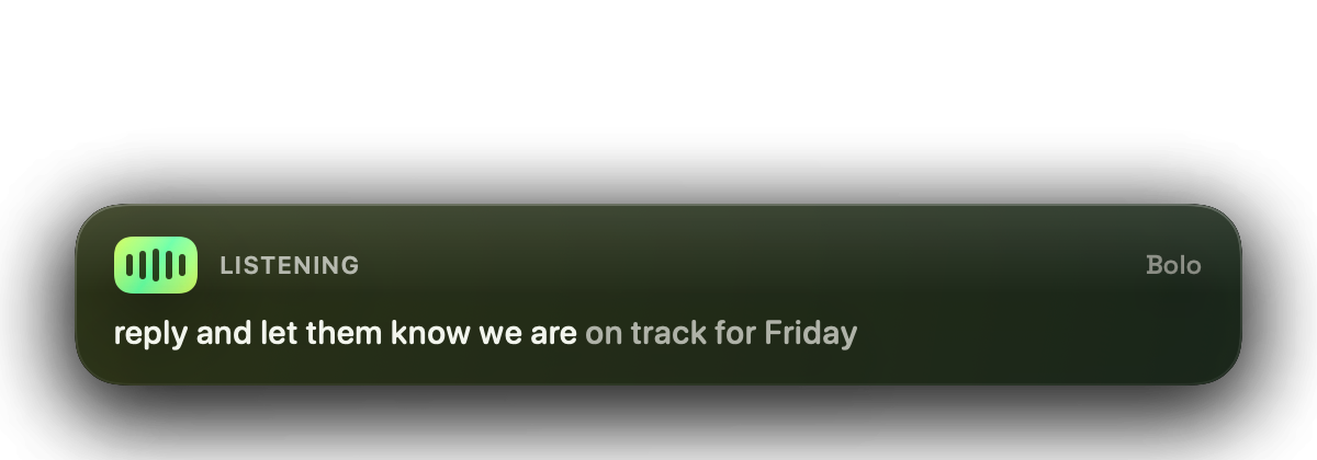 Bolo's HUD pill listening over an app